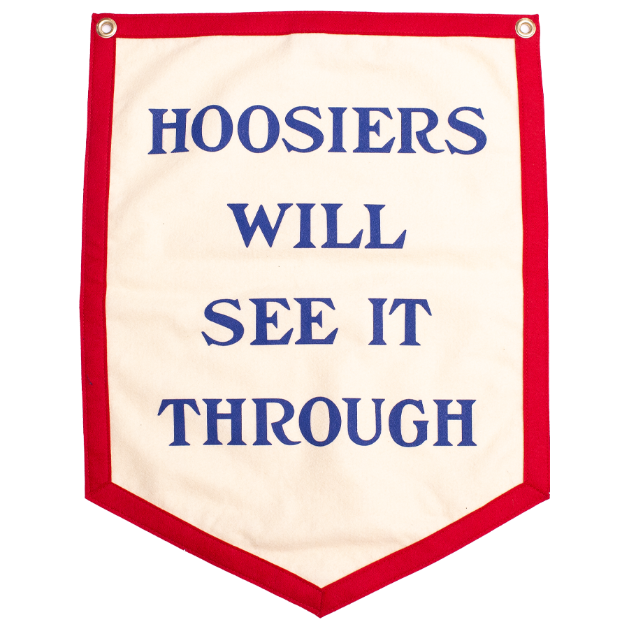 Hoosiers Will See It Through - Camp Flag